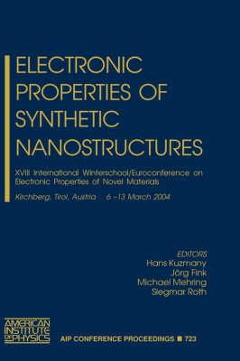Electronic Properties of Novel Nanostructures: XIX International Winterschool/Euroconference on Electronic Properties of Novel Materials