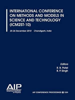 International Conference on Methods and Models in Science and Technology (ICM2ST-10)