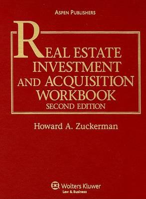 Real Estate Investment and Acquisition Workbook
