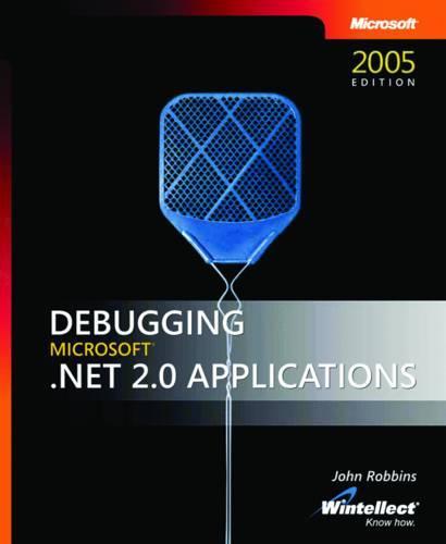 Debugging Microsoft NET 2.0 Applications