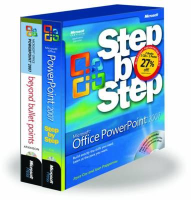 The Presentation Toolkit: Microsoft Office PowerPoint 2007 Step by Step and Beyond Bullet Points