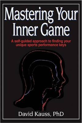 Mastering Your Inner Game