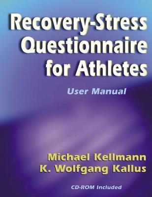 The Recovery-stress Questionnaire for Athletes: User Manual