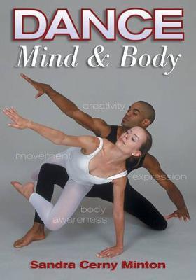 Dance, Mind and Body