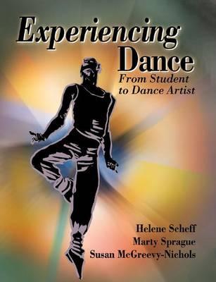 Experiencing Dance: From Student to Dance Artist Instructor Guide
