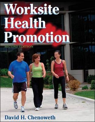 Worksite Health Promotion