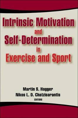 Intrinsic Motivation and Self-determination in Exercise and Sport