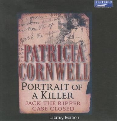 Portrait of a Killer: Jack the Ripper Case Closed