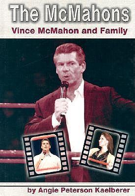 The McMahons: Vince McMahon and Family