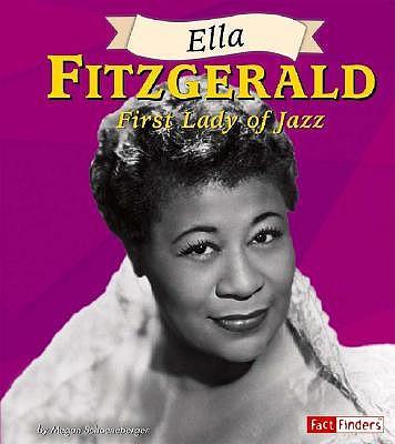 Ella Fitzgerald: First Lady of Jazz