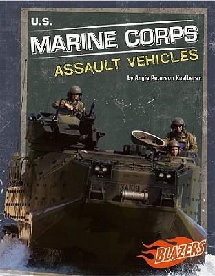 U.S. Marine Corps Assault Vehicles