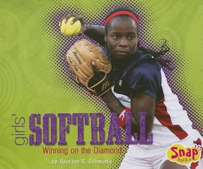 Girls' Softball: Winning on the Diamond