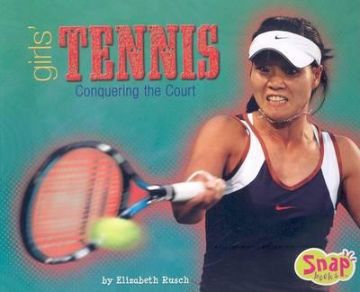 Girls' Tennis: Conquering the Court