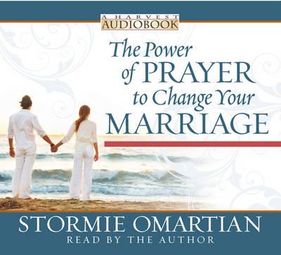 The Power of Prayer to Change Your Marriage