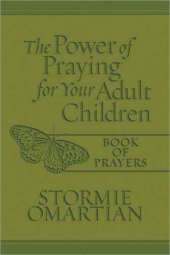 The Power of Praying for Your Adult Children Book of Prayers (Milano Softone)