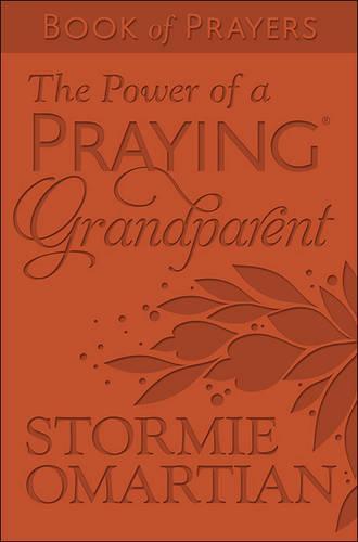 The Power of a Praying Grandparent Book of Prayers (Milano Softone)
