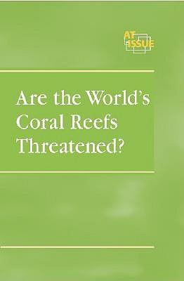 Are the World's Coral Reefs Threatened?