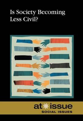 Is Society Becoming Less Civil?