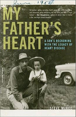 My Father's Heart: A Son's Reckoning with the Legacy of Heart Disease