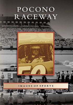Pocono Raceway: NASCAR Library Collection