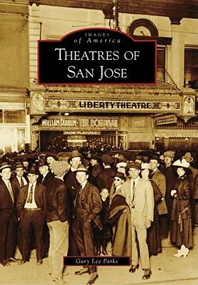 Theatres of San Jose Ca
