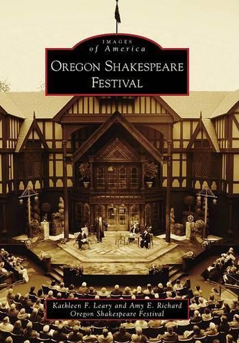 Oregon Shakespeare Festival, or