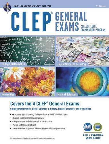 Clep(r) General Exams Book + Online, 9th Ed. (Includes College Math, Humanities, Natural Sciences, and Social Sciences & History)