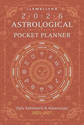 Llewellyn's 2026 Astrological Pocket Planner: Daily Ephemeris & Aspectarian 2025-2027