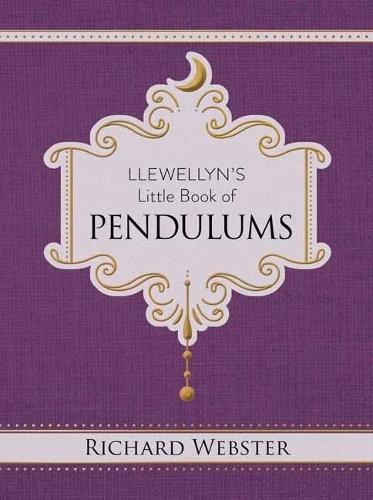 Llewellyn's Little Book of Pendulums