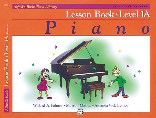 Alfred's Basic Piano Library  Lesson 1A: Universal Edition
