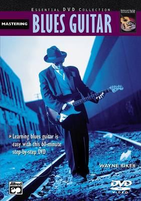 Compl. Blues Guitar Method: Mastering Blues Guitar