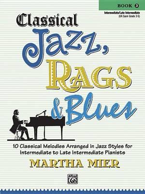 Classical Jazz, Rags & Blues 3
