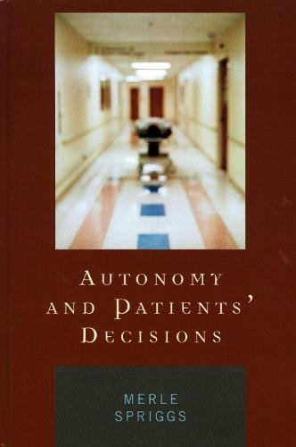 Autonomy and Patients' Decisions