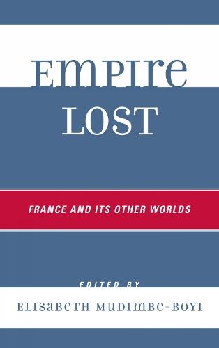 Empire Lost: France and its other worlds