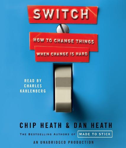 Switch: How to Change Things When Change Is Hard