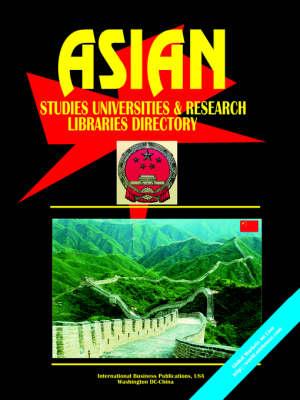 Asian Studies University and Research Libraries Directory