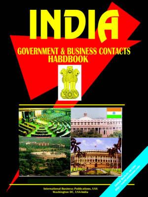 India Government and Business Contacts Handbook