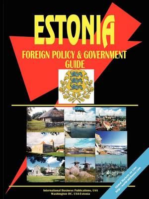 Estonia Foreign Policy and Government Guide