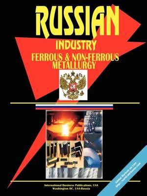 Russia Ferrous and Non Ferrous Metallurgy Business Intelligence Report