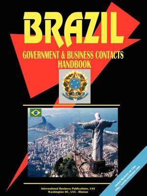 Brazil Government and Business Contacts Handbook