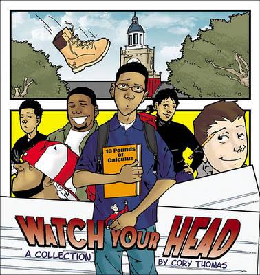 Watch Your Head