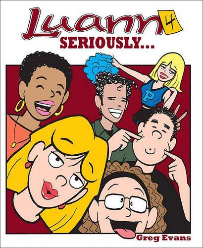 Seriously..., 4: Luann #4