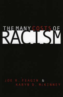 The Many Costs of Racism