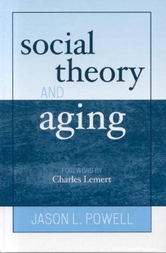 Social Theory and Aging