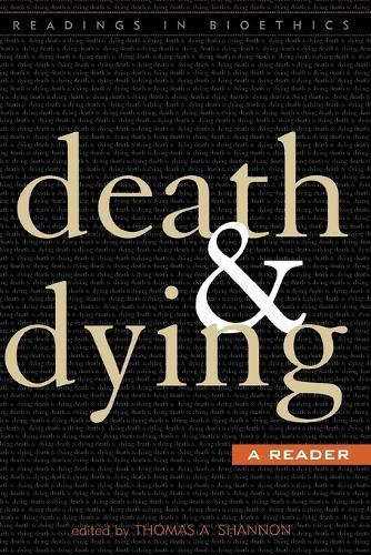Death and Dying: A Reader