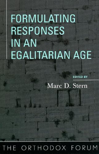 Formulating Responses in an Egalitarian Age