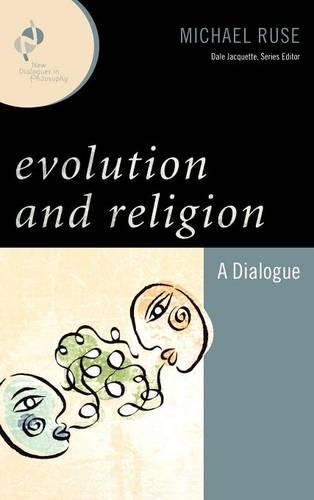Evolution and Religion: A Dialogue