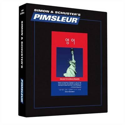 Pimsleur English for Korean Speakers Level 1 CD: Learn to Speak and Understand English for Korean with Pimsleur Language Programs