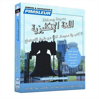 Pimsleur English for Arabic Speakers Quick & Simple Course - Level 1 Lessons 1-8 CD: Learn to Speak and Understand English for Arabic with Pimsleur Language Programs