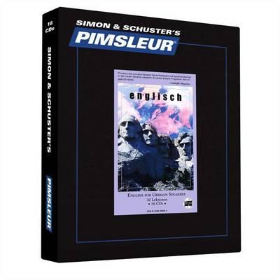 Pimsleur English for German Speakers Level 1 CD: Learn to Speak and Understand English for German with Pimsleur Language Programs